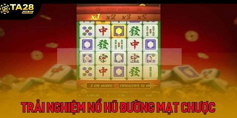Top 5 Game Nổ Hũ Ta28 Dễ Nổ Nhất, Tỷ Lệ Thắng Cao Ngất Ngưởng 3 Nổ hũ đường mạt chược mang đến trải nghiệm cá cược đầy mới mẻ